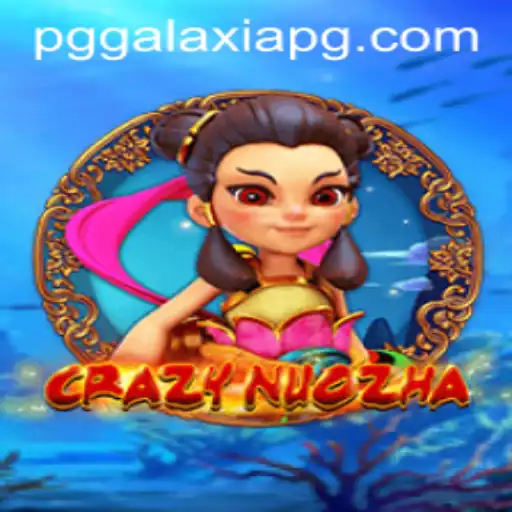 CrazyNuoZha: A Galactic Adventure with Galaxiapg